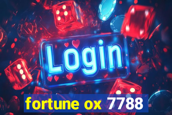 fortune ox 7788